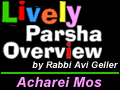 Acharei Mos/ Kedoshim: How Sweet It Is To Be Loved By You