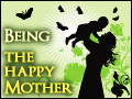 Being the Happy Mother