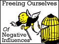 Freeing Ourselves of Negative Influences
