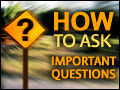 How to Ask Important Questions