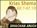 Krias Shema 60:1-61:10