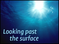 Looking Past the Surface