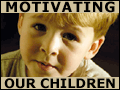 Psychology for Motivating Children