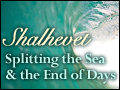 Splitting the Sea and the End of Days