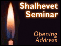 Shalhevet Seminar: Opening Address