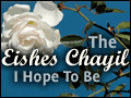 The Eishes Chayil I Hope to Be
