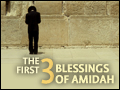 What is Praise - The First 3 Blessings