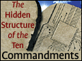 The Hidden Structure of the Ten Commandments