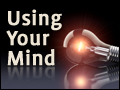 Using Your Mind
