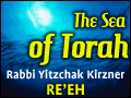 Re'eh: Faith, Blessings and Protection