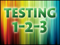 Testing 1 - 2 - 3