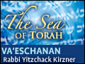 Va'eschanan: Prayer & Sesitivity