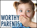 Worthy Parents