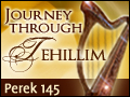 Tehillim Perek 145: G-d's Greatness In His Goodness