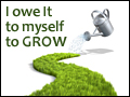 I Owe It to Myself to Grow